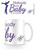 Dirty Dancing Tasse Nobody puts Baby in a Corner